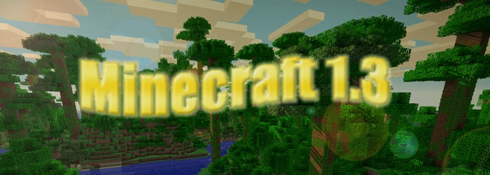 minecraft 13 bannière 1 [MINECRAFT] MàJ 1.3 : Récapitulatif complet des nouveautés ! 1.3
