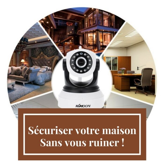 KKmoon Sécuriser votre maisonSans vous ruiner Sécurisez votre maison avec une caméra KKmoon Wi-Fi sans vous ruiner ! application