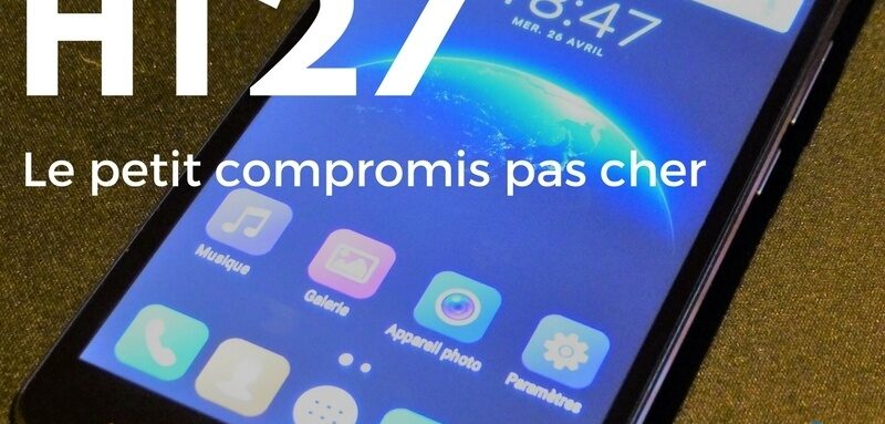 Homtom HT27 HOMTOM [TEST] HOMTOM HT27, un excellent smartphone 3G à moins de 70 € 3G