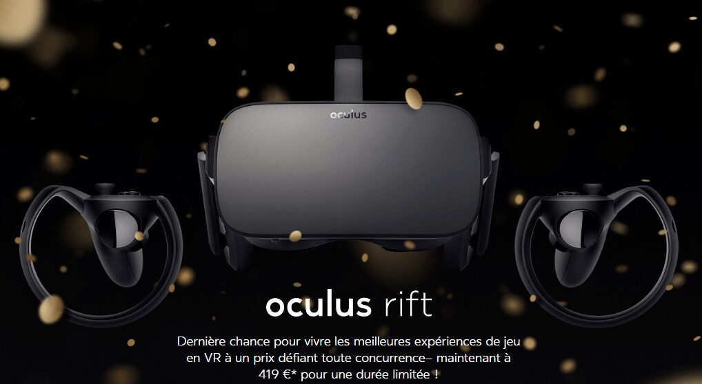 Oculus Rift Oculus Rift Oculus Rift : Le nouveau prix qui donne envie d’essayer la VR ! casque