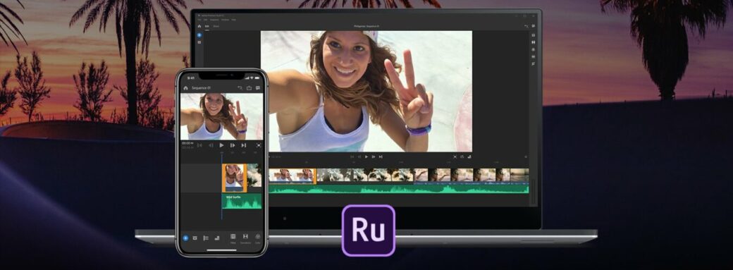 éditeur vidéo Adobe Premiere Rush pour Youtubers