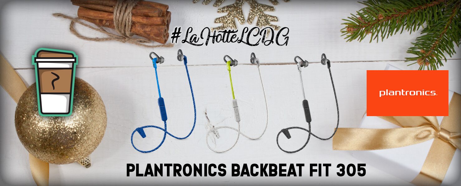 Plantronics Plantronics #LaHotteLCDG – Jour 6 : Plantronics BackBeat FIT 305 + 3 jeux Warriors Orochi 4 ! Backbeat FIT 305