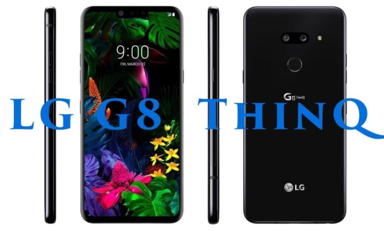 G8 LG G8 ThinQ LCDG LG G8 ThinQ: Il se dévoile encore d’avantage barcelone
