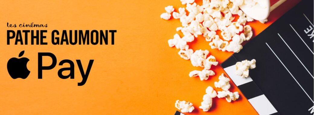 Les Cinémas Pathé Gaumont réinventent la billetterie Apple Pay