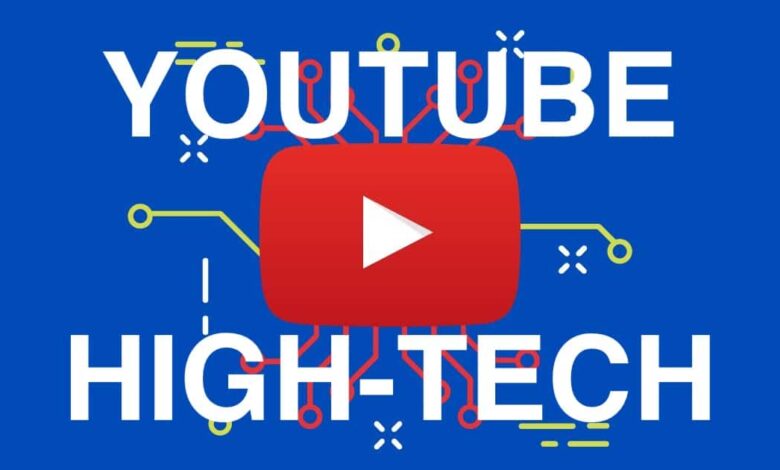 YouTube High-Tech