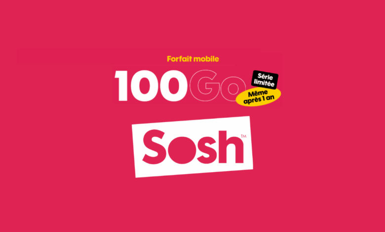 sosh forfait mobile 100 go mai serie limitee