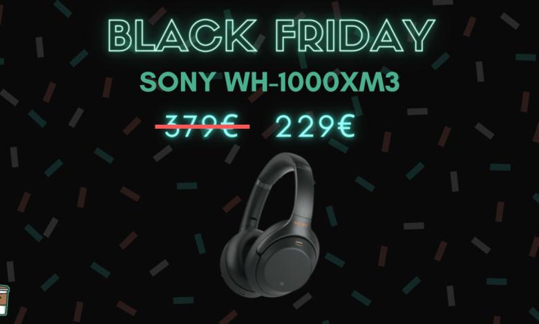 Le meilleur casque Sony WH-1000XM3 baisse de 150€ – Black Friday BlackFriday