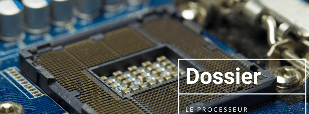 Dossier – Quel processeur PC choisir en 2021 ? AMD