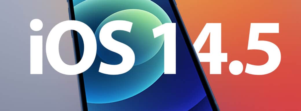 Apple iOS 14.5 comment bloquer le suivi publicitaire des applications LCDG