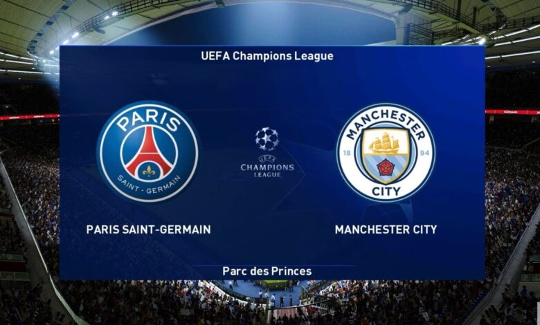PSG - Manchester City : Regarder le match en direct et en streaming – Ligue des champions