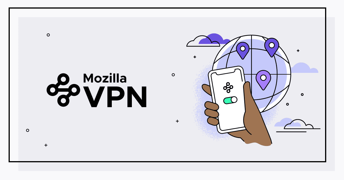 Mozilla : son nouveau VPN disponible en France