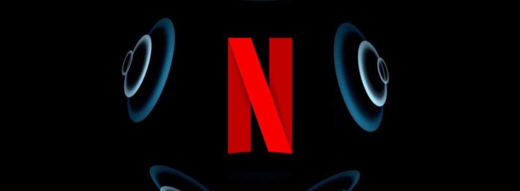 spatial-audio-netflix