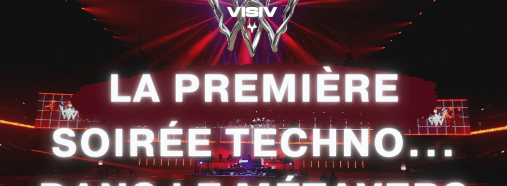 VISIV 2022 métavers LCDG techno