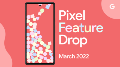 google pixel drop mars 2022 nouveautes mise a jour