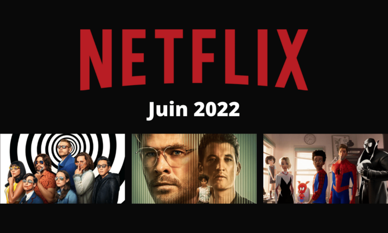 netflix-series-films-juin-2022