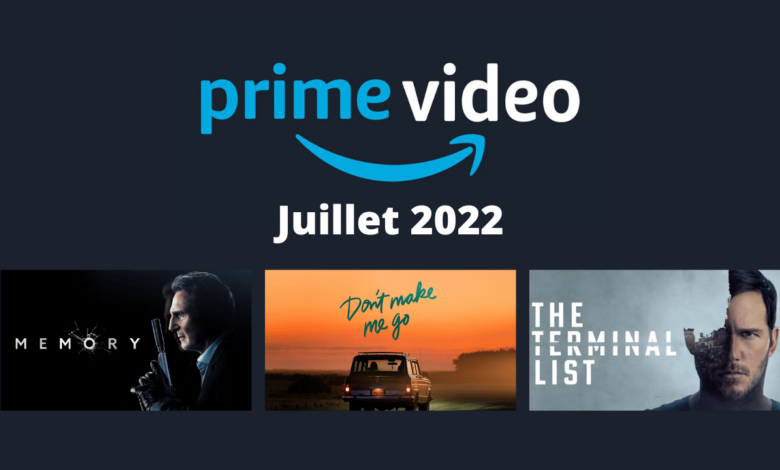Amazon Prime Video series films juillet 2022