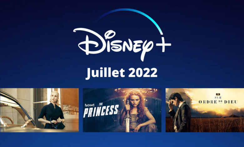 disney-plus-series-films-juillet-2022