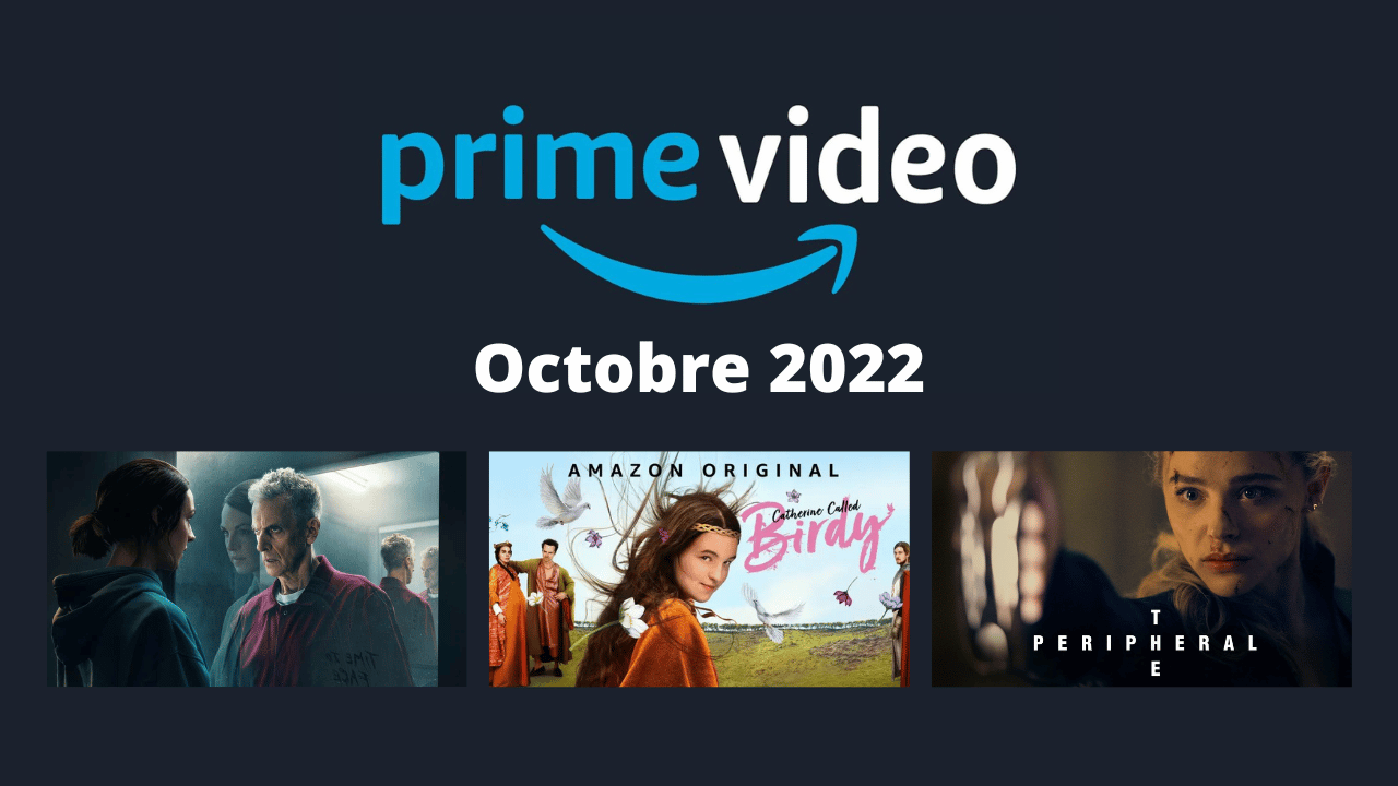 Amazon Prime Video les séries et films à voir en octobre 2022 LCDG