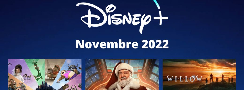disney-plus-series-films-novembre-2022