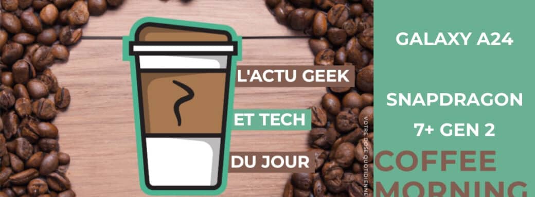 Pixel 8, Galaxy A24 & Snapdragon 7+ Gen 2 - Les dernières tendances du Tech Express