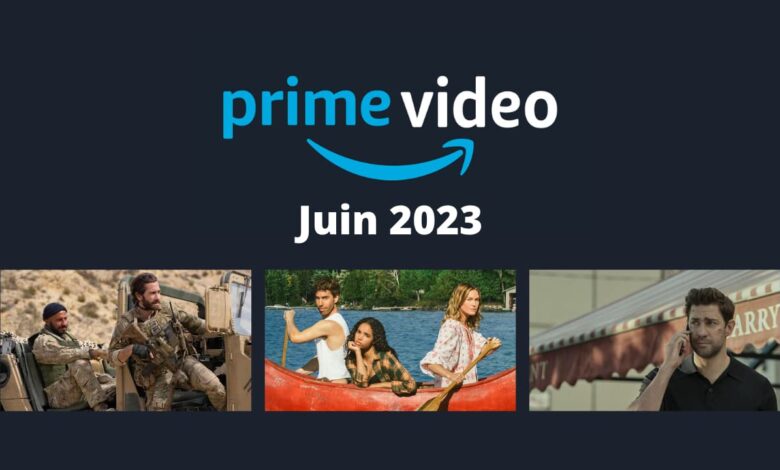 amazon prime video series films disponibles juin 2023