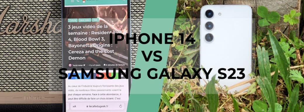 iphone-14-vs-samsung-s23-decouvrez-pourquoi-fait-liphone-14-fait-de-lombre-au-samsung-s23