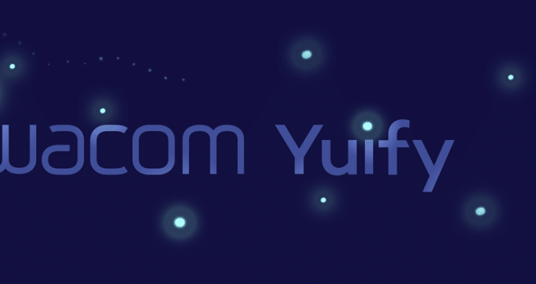 Wacom lance : Wacom Yuify le nouveau service de gestion des droits numériques