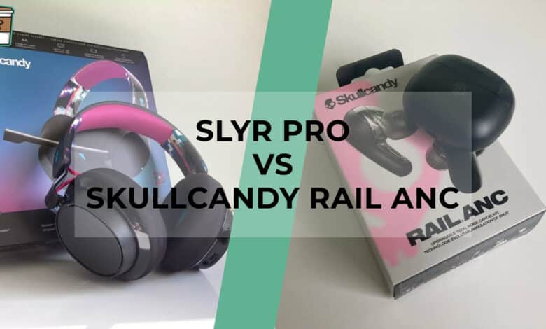 Comparatif produit avis test meilleur le quel choisir SLYR Pro - Skullcandy Rail ANC