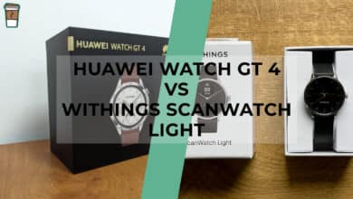 Comparatif produit avis test meilleur le quel choisir Huawei Watch GT 4 - Withings ScanWatch Light