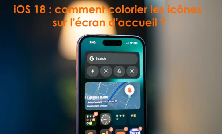 ios 18 ecran accueil