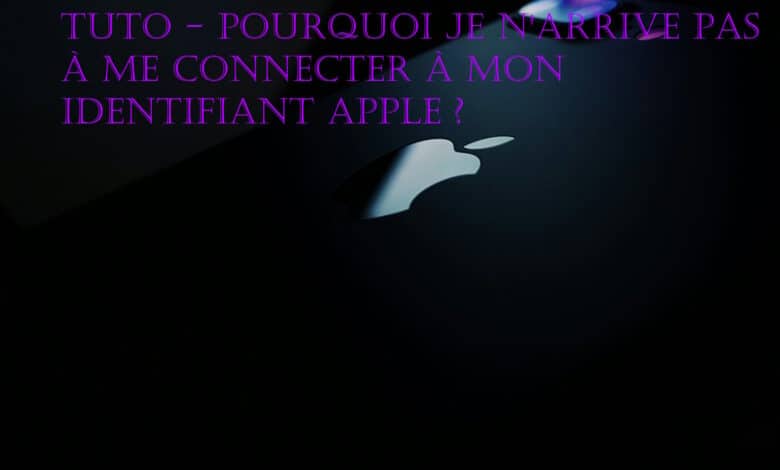 probleme connexion identifiant apple