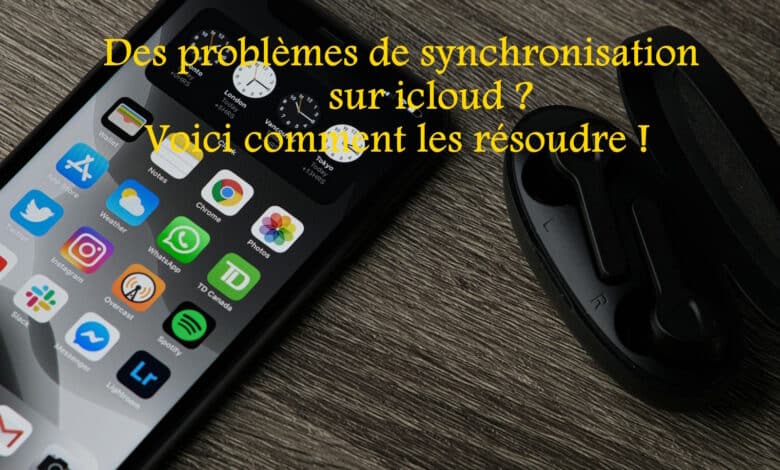 problème synchronisation iCloud