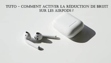 tuto activer reduction bruit airpods