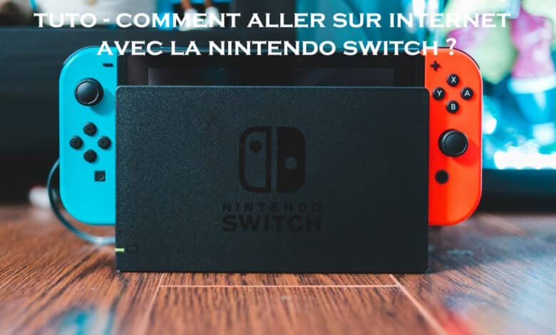 tuto aller internet nintendo switch