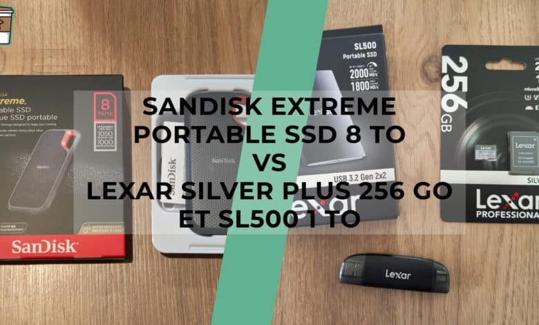 Comparatif produit avis test meilleur le quel choisir SanDisk Extreme Portable SSD 8 To - Lexar Silver Plus 256 Go et SL500 1 To
