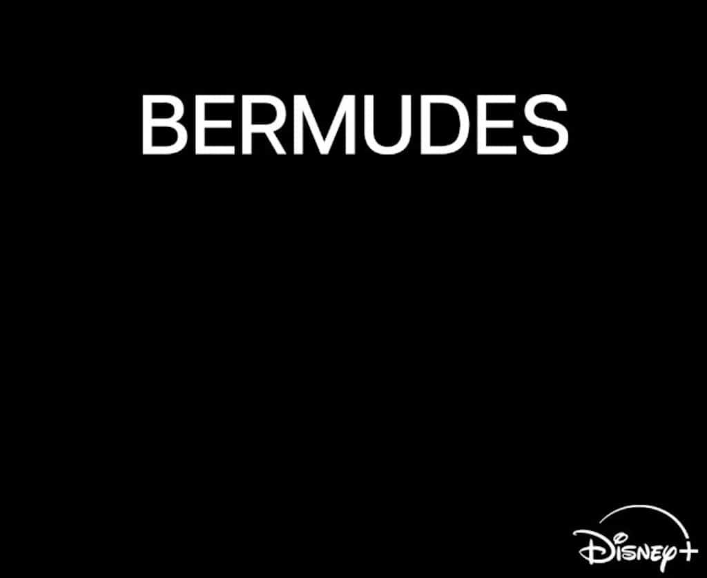 bermudes disney plus