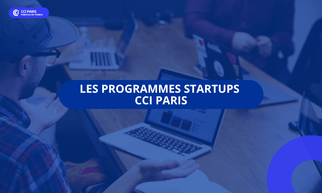 Bandeau officiel des programmes startups de la CCI Paris Île-de-France
